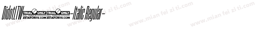 DidotLTW04-Italic Regular字体转换